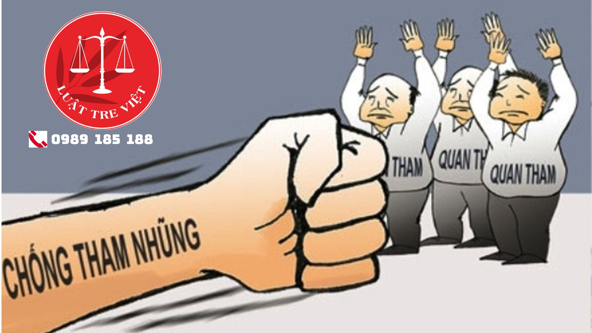 Các loại tội phạm về tham nhũng (quan tham) hay mắc phải trong pháp luật hình sự Việt Nam.