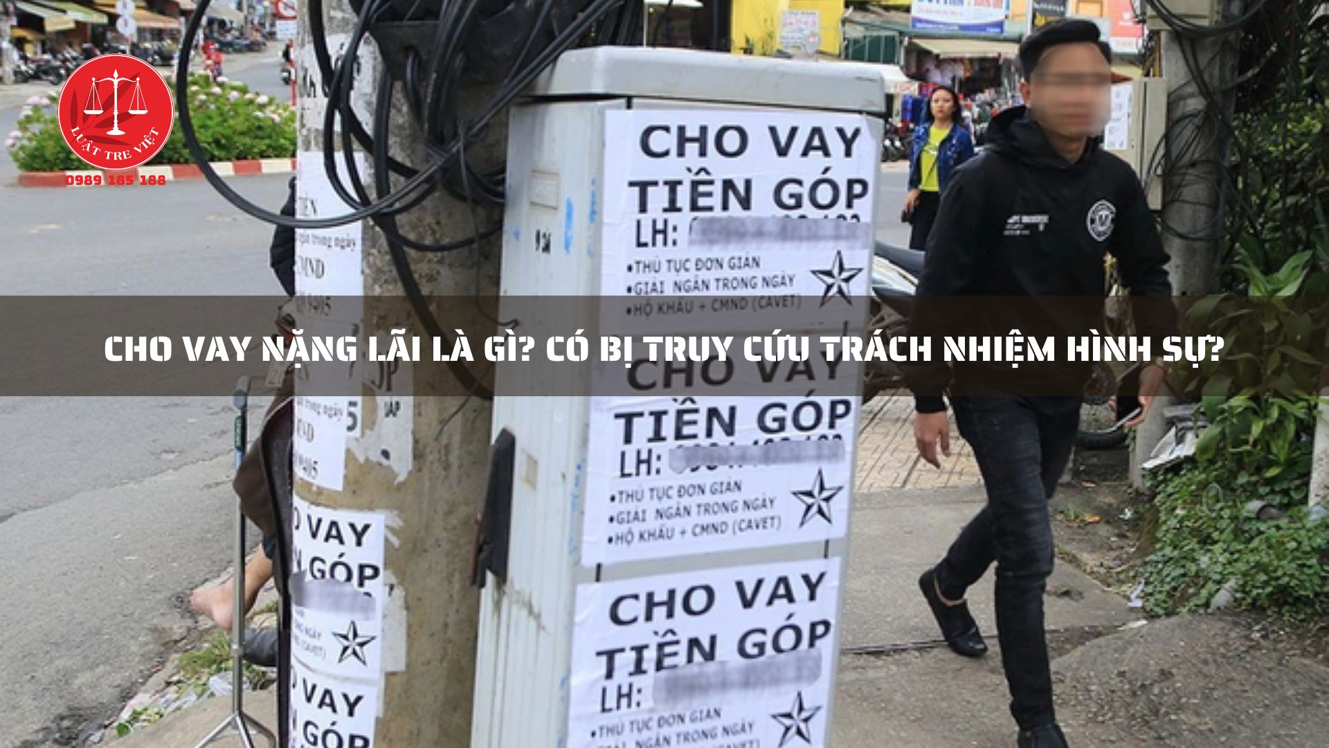 CHO VAY NẶNG LÃI LÀ GÌ? CÓ BỊ TRUY CỨU TRÁCH NHIỆM HÌNH SỰ?