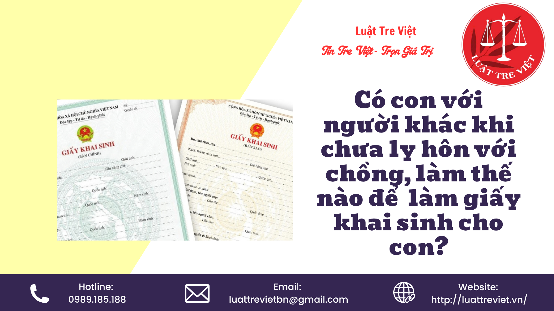 có-con-với-người-khác-khi-chưa-ly-hôn-với-chồng-làm-thế-nào-dể-làm-giấy-khai-sinh-cho-con1