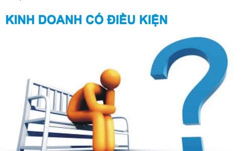 Danh mục ngành nghề kinh doanh có điều kiện