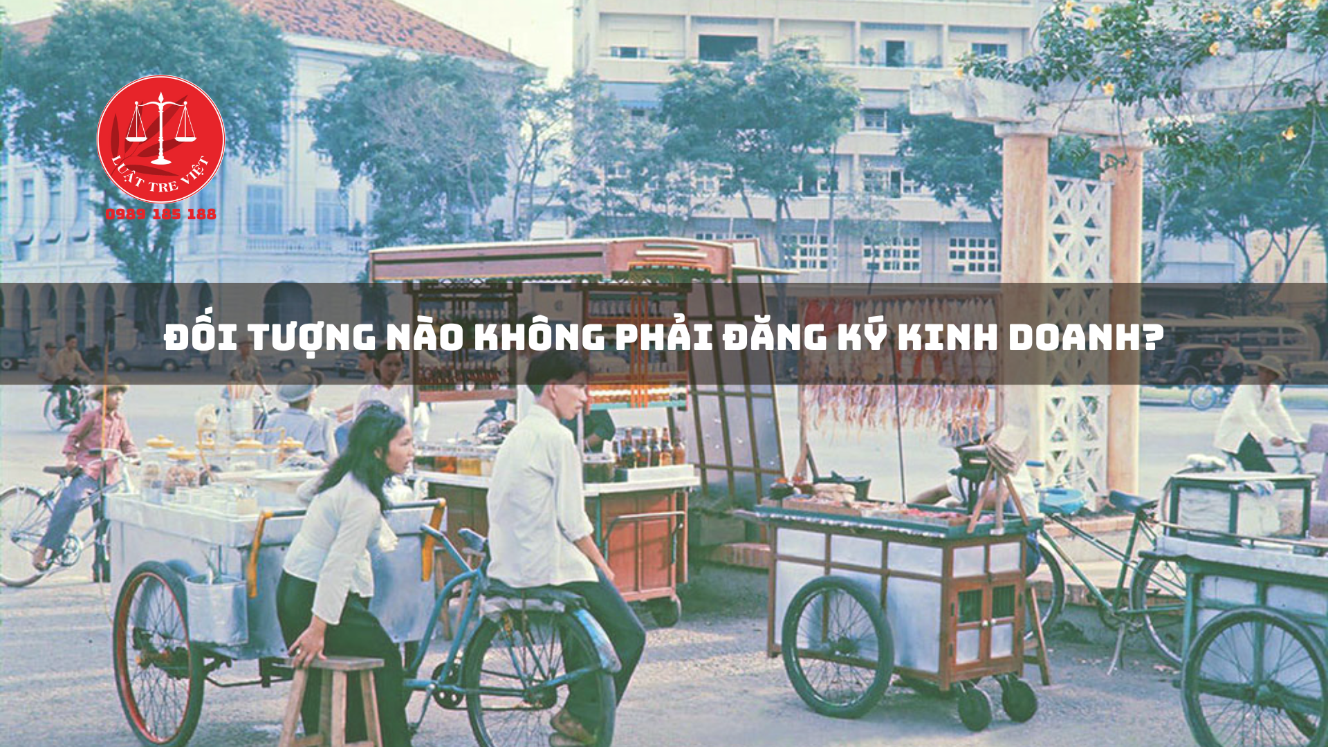 Đối tượng nào không phải đăng ký kinh doanh?