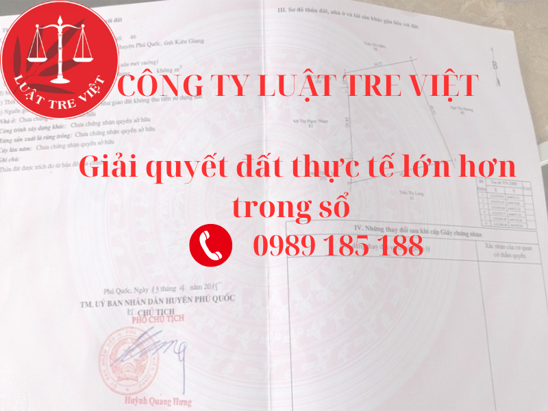 Giải quyết trường hợp phát hiện diện tích thửa đất thực tế lớn hơn trong sổ đỏ 2025