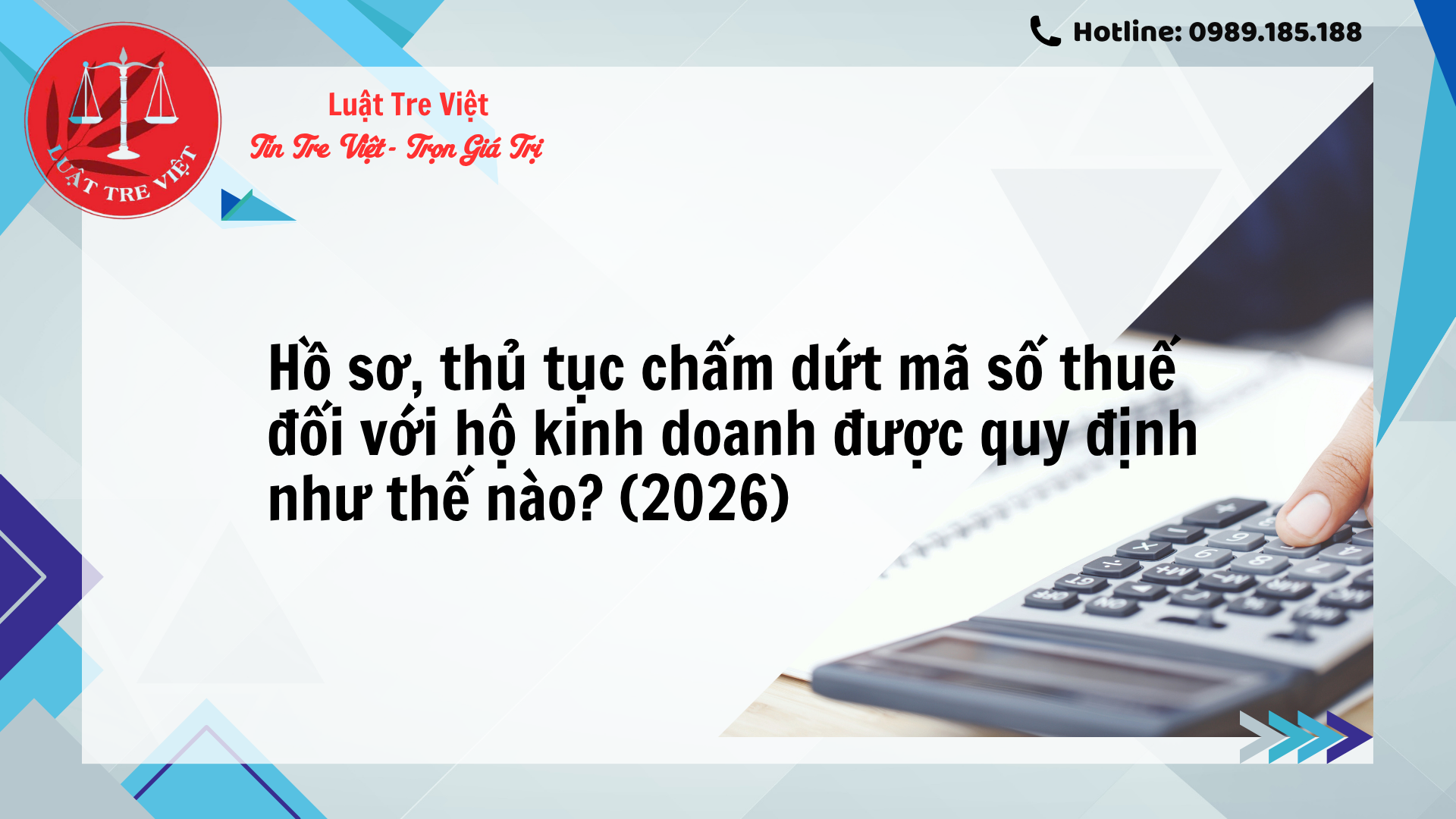 hồ-sơ-thủ-tục-chấm-dứt-mã-số-thuế-dối-với-hộ-kinh-doanh-dược-quy-dịnh-như-thế-nào-2026