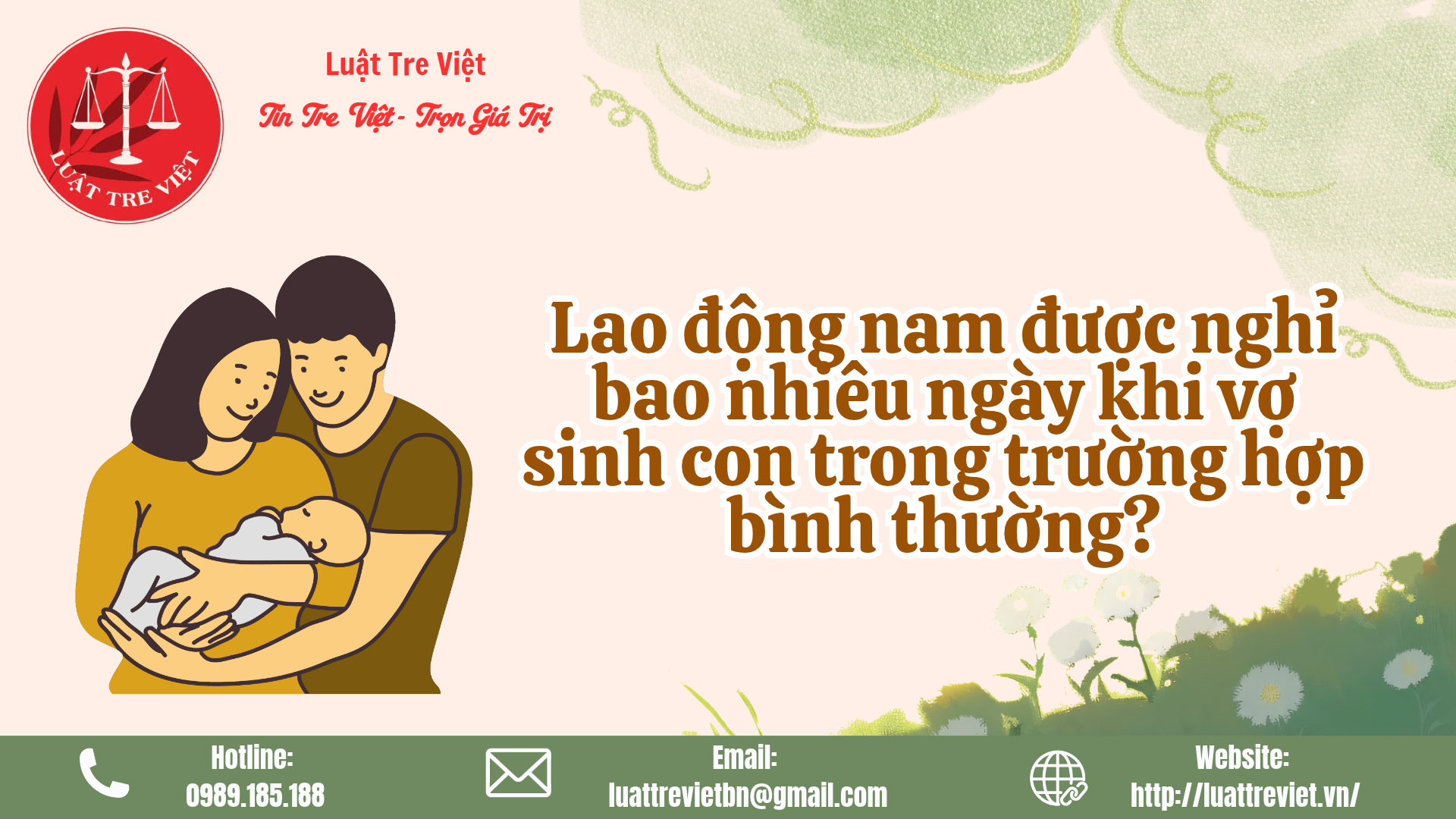 lao-dộng-nam-dược-nghỉ-bao-nhiêu-ngày-khi-vợ-sinh-con-trong-trường-hợp-bình-thường
