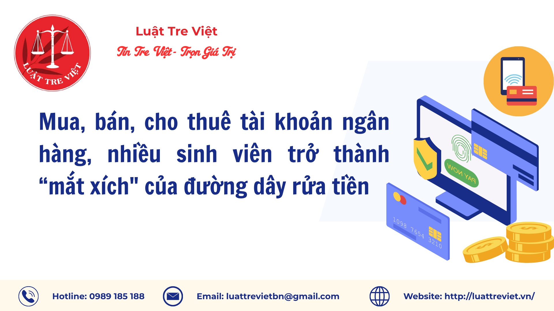 Mua, bán, cho thuê tài khoản ngân hàng, nhiều sinh viên trở thành 