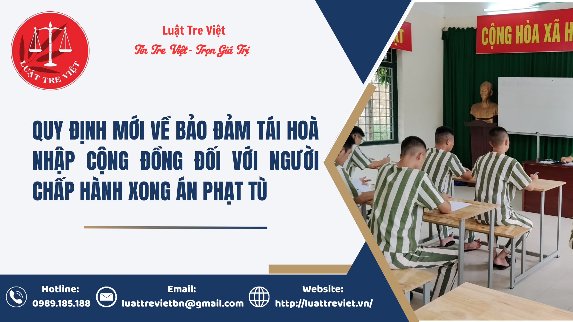 Quy định mới về bảo đảm tái hoà nhập cộng đồng đối với người chấp hành xong án phạt tù