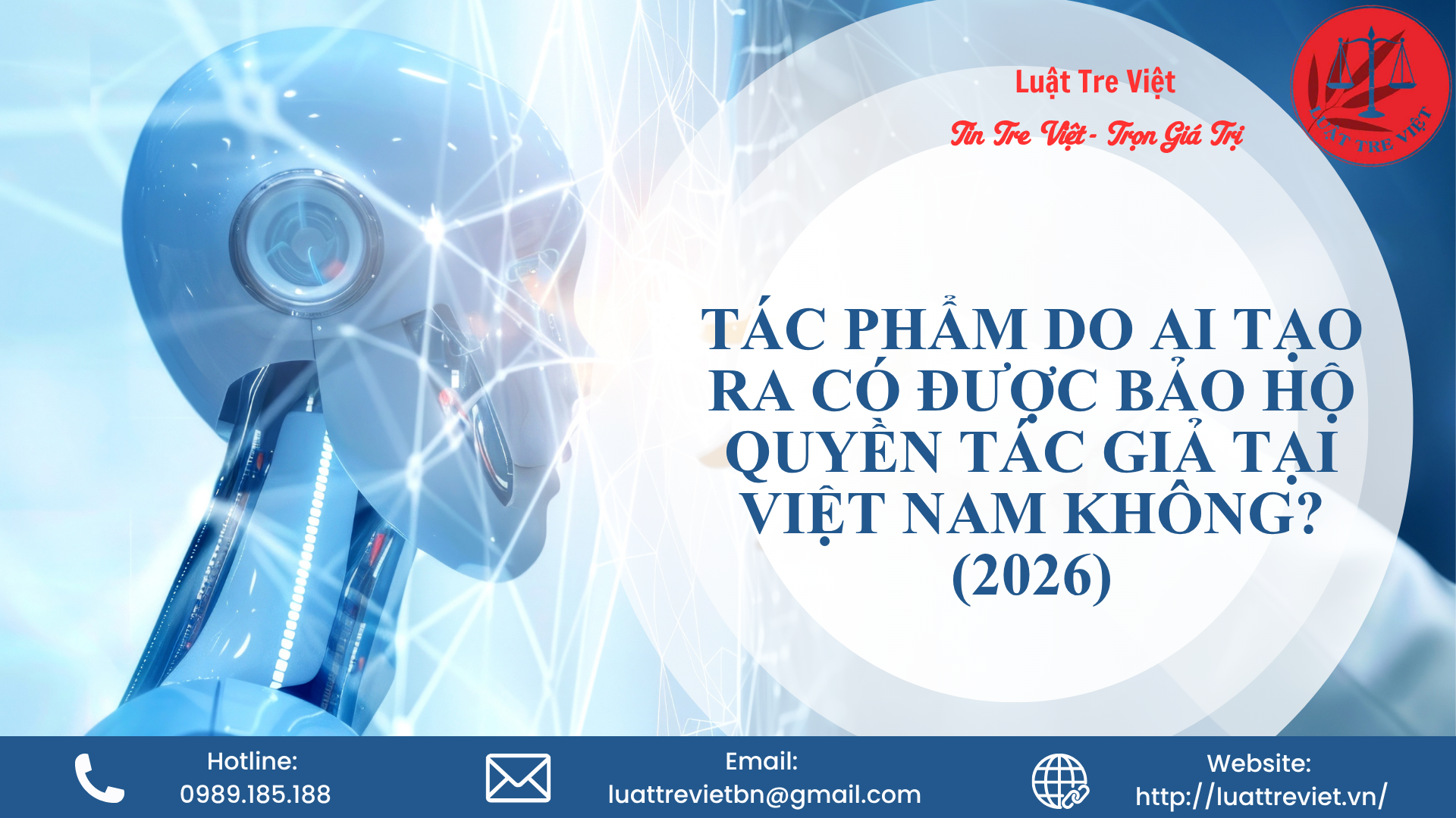 tác-phẩm-do-ai-tạo-ra-có-dược-bảo-hộ-quyền-tác-giả-tại-việt-nam-không-20261