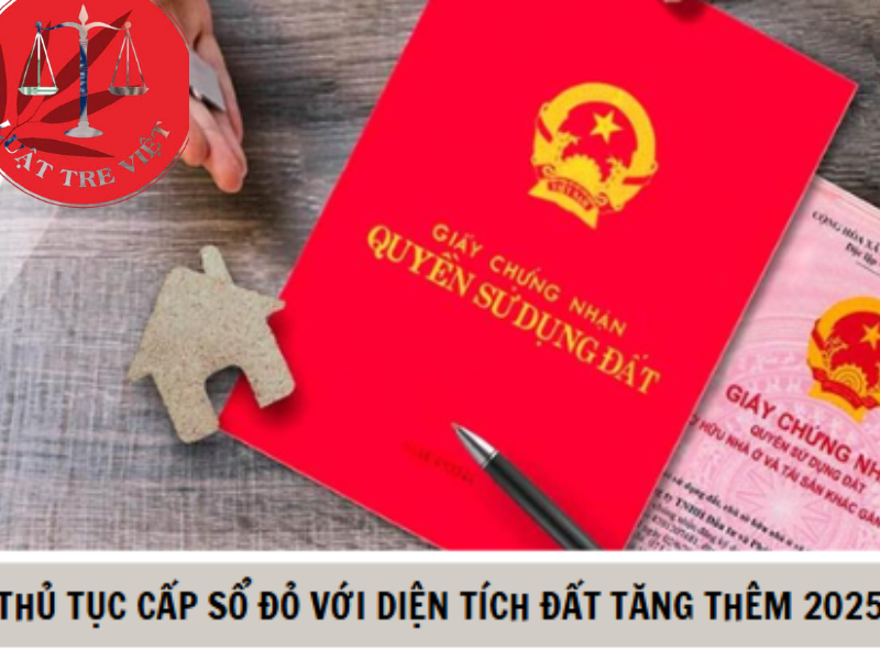 Trình tự cấp sổ đỏ khi diện tích đất tăng do thay đổi ranh giới